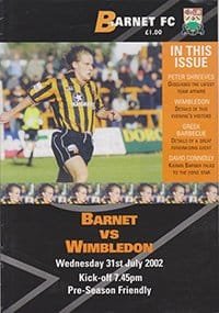Barnet v Wimbledon 31-Jul-2002
