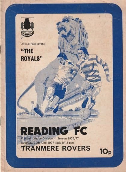 Reading v Tranmere Rovers  30 Apr 1977