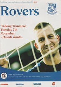 Tranmere Rovers v AFC Bournemouth 28-Oct-2006