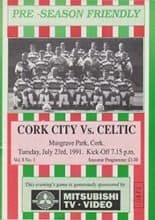 Cork City v Glasgow Celtic 23-Jul-1991