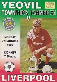 Yeovil Town v Liverpool 07-Aug-1995