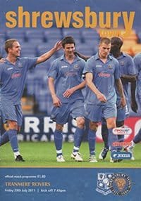 Shrewsbury Town v Tranmere Rovers 29-Jul-2011