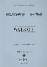 Taunton Town v Walsall 30-Jul-1990