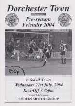 Dorchester Town v Yeovil Town 21-Jul-2004