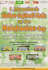 Hallen Football Gala - Mainfranken Cup 2003 06-Jan-2003