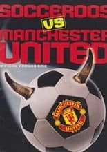 Socceroos v Manchester United 18-Jul-1999