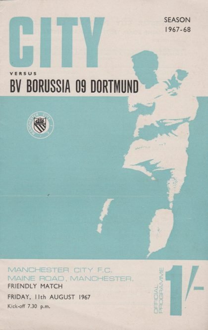 Manchester City v Borussia Dortmund 11-Aug-1967