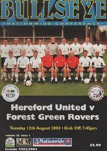Hereford United v Forest Green Rovers 12-Aug-2003