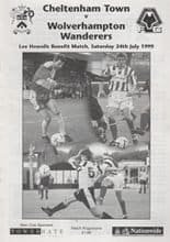 Cheltenham Town v Wolverhampton Wanderers 24-Jul-1999