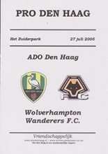 Den Haag v Wolverhampton Wanderers 27-Jul-2005