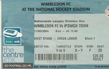 Wimbledon v Ipswich Town   27-Mar-2004