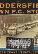 The Huddersfield Town FC Story
