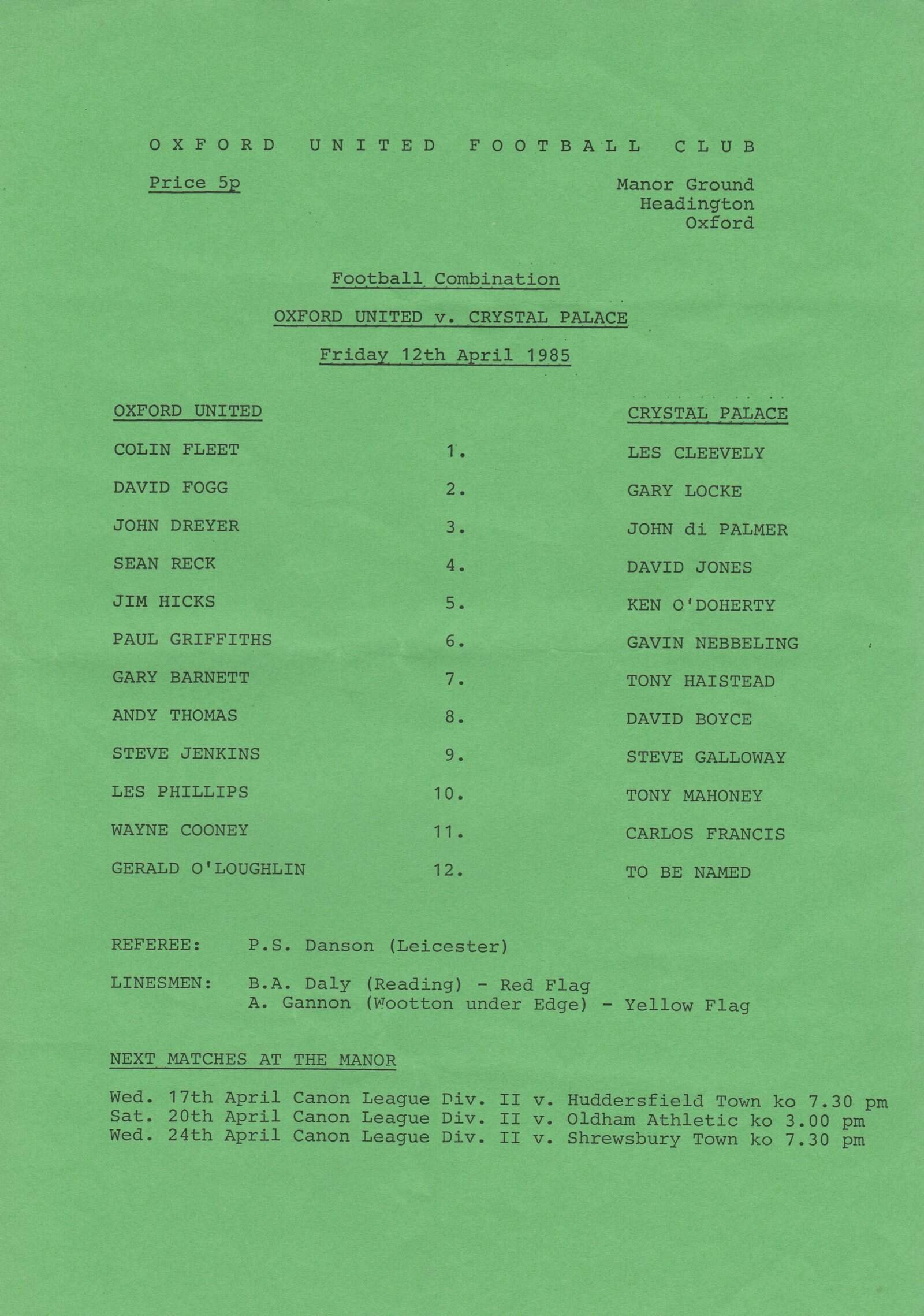 Oxford United Reserves v Crystal Palace Reserves  12-Apr-1985