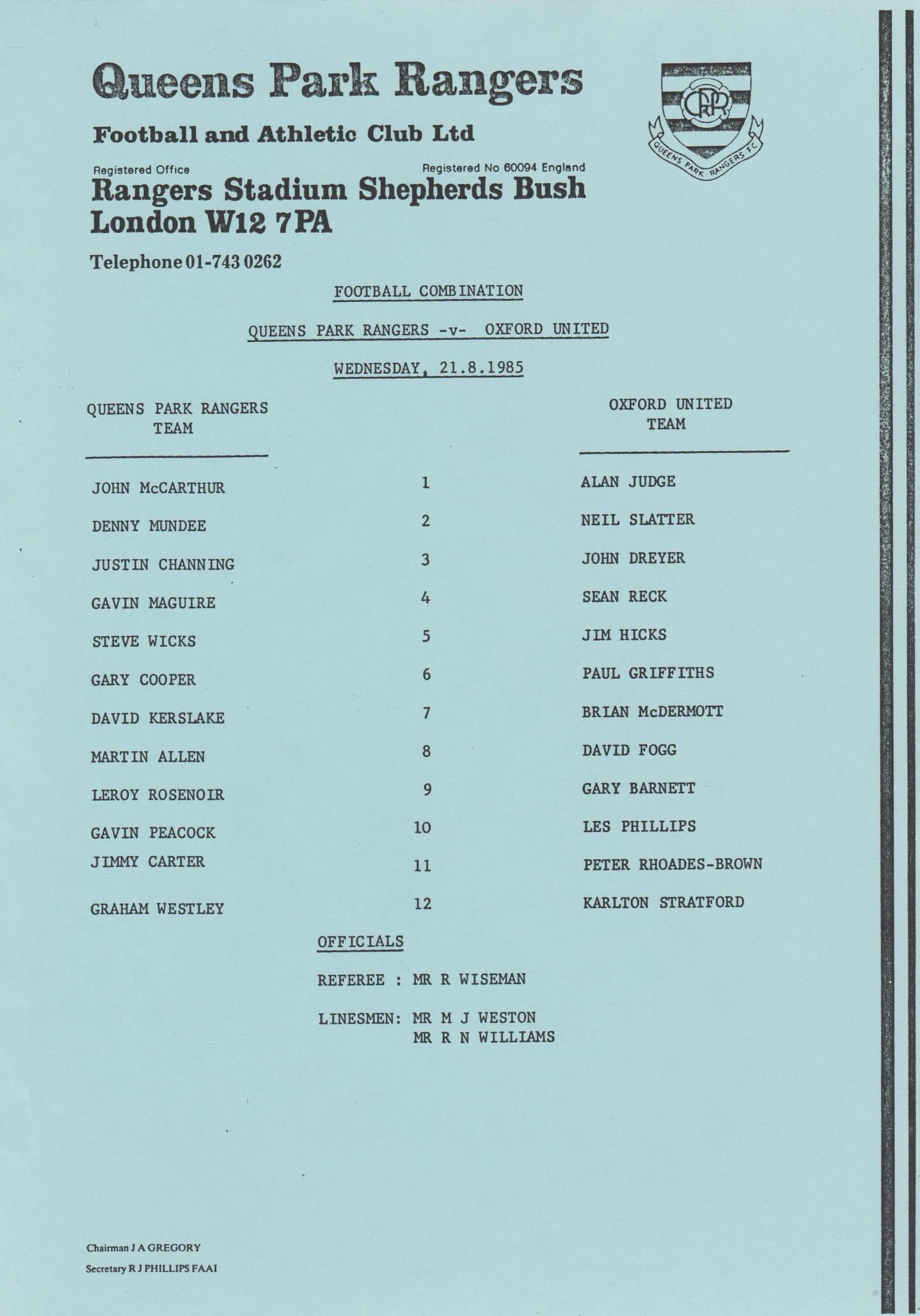 Queens Park Rangers Reserves v Oxford United Reserves  21-Aug-1985