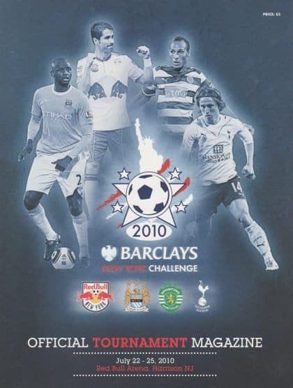 Barclays New York Challenge 2010 feat New York Red Bulls, Manchester City, Sporting Lisbon, Tottenham Hotspur