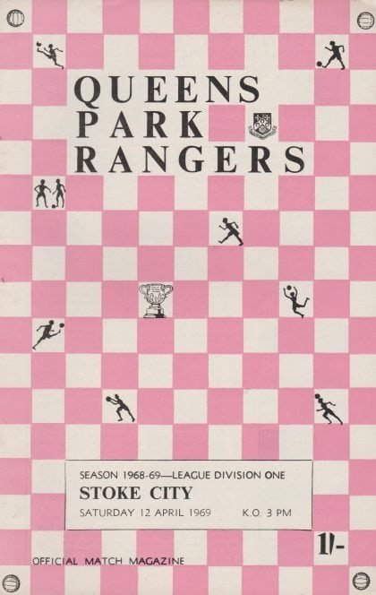 Queens Park Rangers v Stoke City 12-Apr-1969