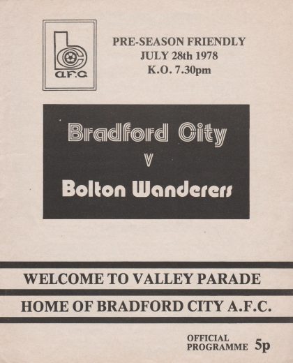 Bradford City v Bolton Wanderers 28-July-1978