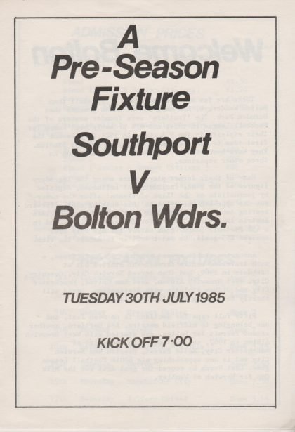 Southport v Bolton Wanderers 30-Jul-1985