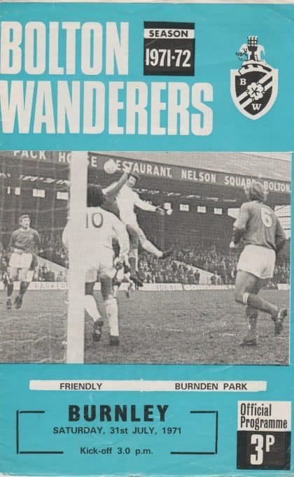 Bolton Wanderers v Burnley  31-Jul-1971