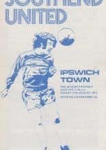 Southend United v Ipswich Town  17-Aug-1973