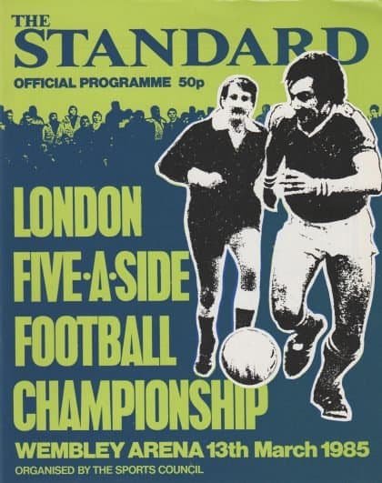 The Standard London Five-a-side Football Championship  1985