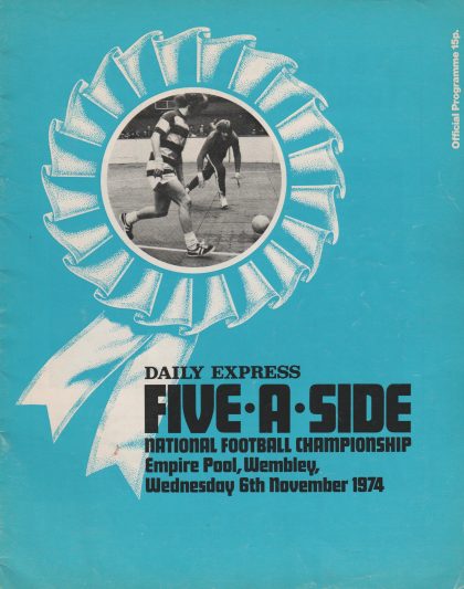 Daily Express National Five-a-side Football Championship  1974
