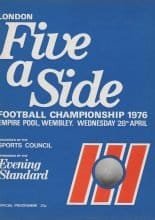 The Standard London Five-a-side Football Championship  1976