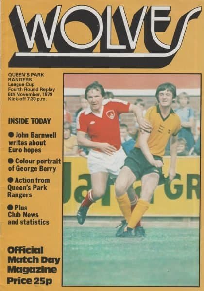 Wolverhampton Wanderers v Queens Park Rangers 06-Nov-1979