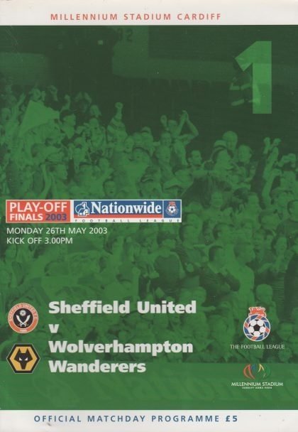 Sheffield United v Wolverhampton Wanderers 26-May-2003