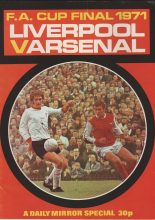 FA Cup Final 1971 Liverpool v Arsenal - Daily Mirror Special