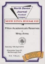 Pilton Academicals Reserves v Wrey Arms  10-Apr-2010