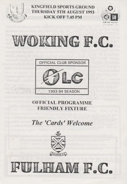 Woking v Fulham   05-Aug-1993