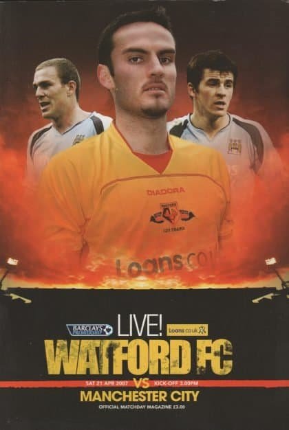 Watford v Manchester City 21-Apr-2007