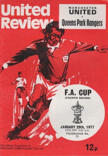 Manchester United v Queens Park Rangers 29-Jan-1977