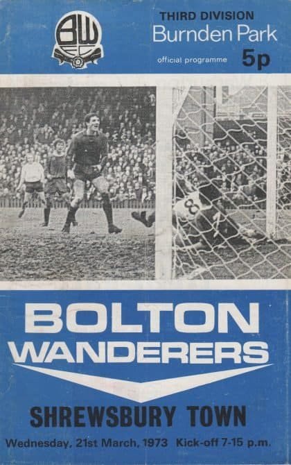 Bolton Wanderers v Shrewsbury Town 21-Mar-1973