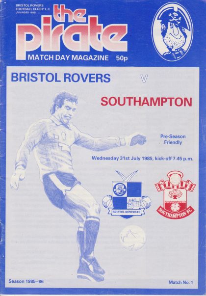 Bristol Rovers v Southampton 31-Jul-1985