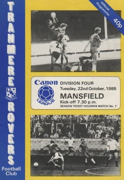 Tranmere Rovers v Mansfield Town 22-Oct-1985