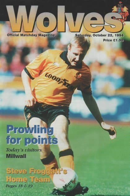 Wolverhampton Wanderers v Millwall  22-Oct-1994