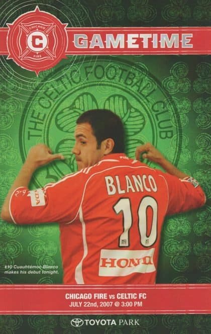 Chicago Fire v Glasgow Celtic  22-Jul-2007
