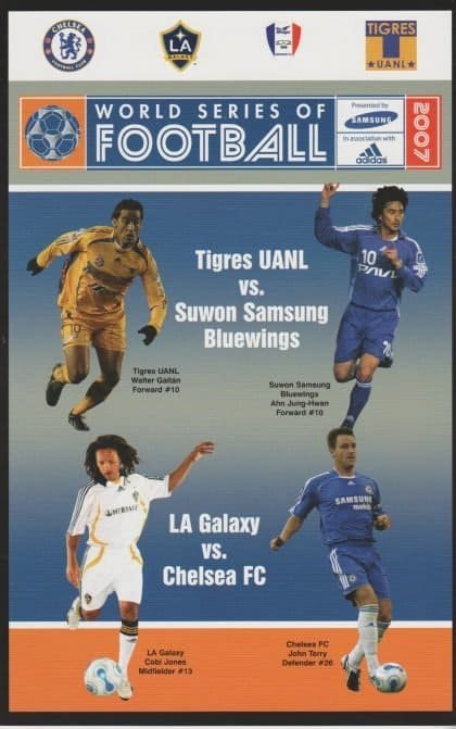 World Series of Football  2007  LA Galaxy v Chelsea / Tigres UANL v Suwon Samsung Bluewings
