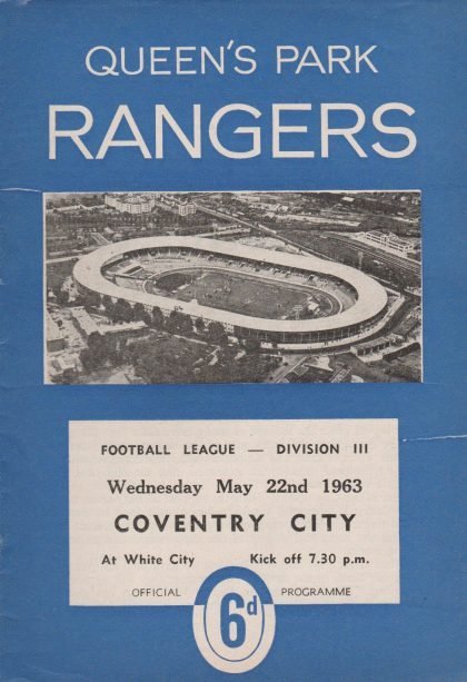 Queens Park Rangers v Coventry City 22-May-1963