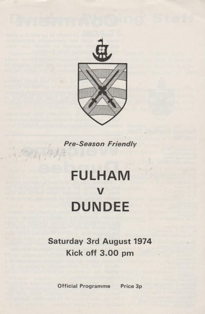 Fulham v Dundee 03-Aug-1974