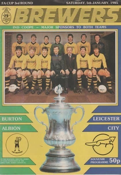Burton Albion v Leicester City  05-Jan-1985