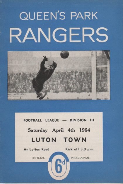 Queens Park Rangers v Luton Town 04-Apr-1964