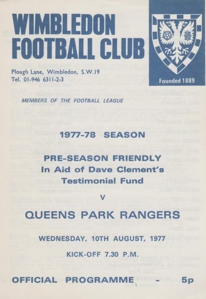 Wimbledon v Queens Park Rangers 10-Aug-1977