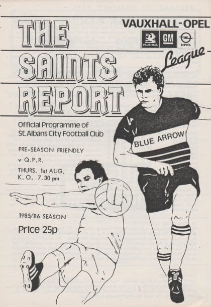 St Albans City v Queens Park Rangers 01-Aug-1985