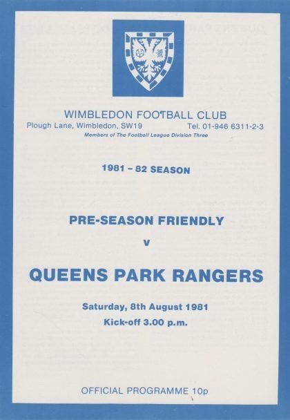 Wimbledon v Queens Park Rangers 08-Aug-1981