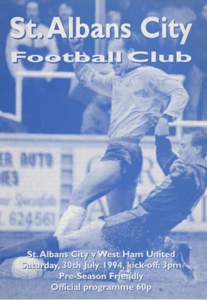 St Albans City v West Ham United 30-Jul-1994