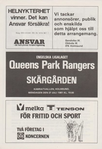 Skärgården v Queens Park Rangers  27-Jul-1981