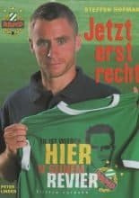 Steffen Hofmann Jetzt erst recht!